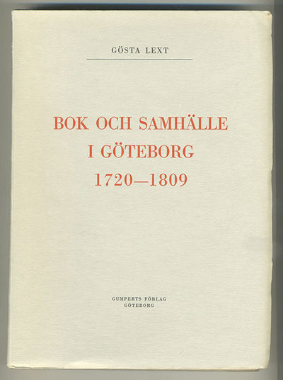 Bok och samhälle i Göteborg 1720-1809. A.a.