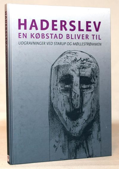 Haderslev - en købstad bliver til.