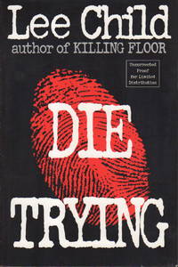 DIE TRYING. by Child, Lee - (1998.)