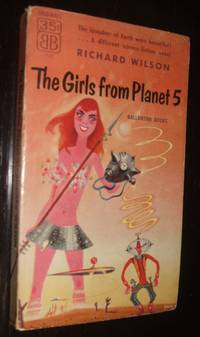 The Girls from Planet 5 by Richard Wilson - Paperback - First Edition - 1955 - from biblioboy (SKU: 92194)