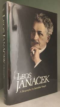 Leos Janacek; A Biography