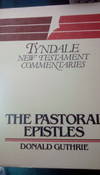 The Pastoral Epistles Tyndale New Testament Commentaries #14