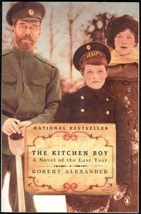 image of The Kitchen Boy: A Novel of the Last Tsar