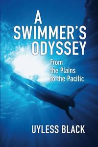 A Swimmer's Odyssey: From the Plains to the Pacific