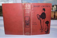 Short Cruises by W W Jacobs - First Edition - 1907 - from Hibernia Books (SKU: 003678)