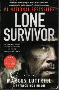 image of Lone Survivor Eyewitness Account of Operation Redwing and the Lost Heroes of Seal Team 10