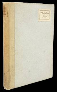 The Silver Stair (First Edition. Very Rare. Likely Inkling Colin Hardie's Copy.)