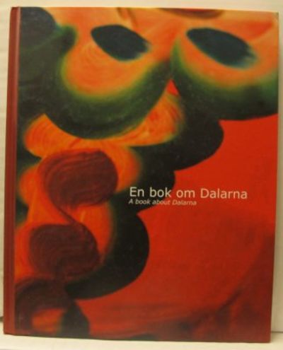 En bok om Dalarna. A book about Dalarna.