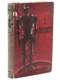 I, Robot by ASIMOV, ISAAC - 1950