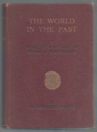 image of The World in the Past: a popular account of what it was like and what it contained