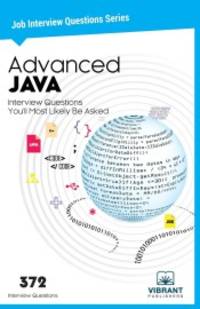 Advanced JAVA Interview Questions Youâll Most Likely Be Asked