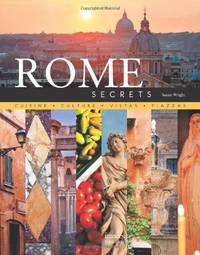 Rome Secrets: Cuisine Culture Vistas Piazzas