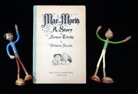 Mar and Moritz: A Story in Seven Tricks with "Bender" dolls