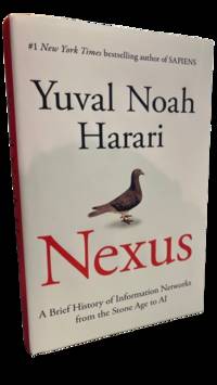 Nexus; A Brief History of Information Networks from the Stone Age to AI
