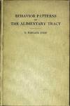 Behavior Patterns of the Alimentary Tract. The Beaumont Foundation Lectures