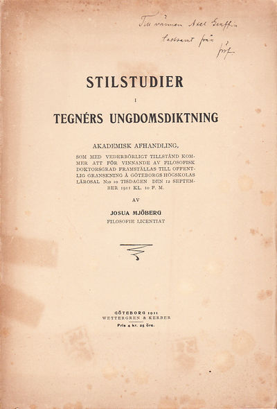 Stilstudier i Tegnérs ungdomsdiktning. Akademisk…