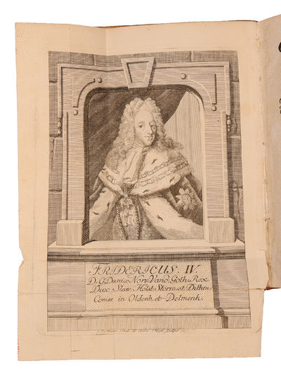 Historisk Dag=Register over den Stormægtigste Monarks Kong Friderich den Fierdes.... fornemste høystpriselige Levnets og Regierings Begivenheder og Tilfælde fra hans... Fødselsdag den 11 Oct. 1671, indtil hans.. Dødsdag den 12 Oct. 1730. Hvorhos er ti... (photo 2)