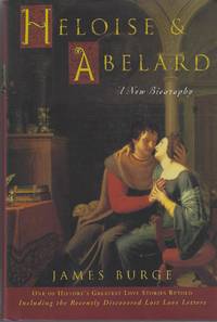 image of Heloise & Abelard: A New Biography