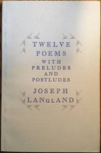 Twelve Poems With Preludes and Postludes