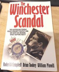 The Winchester Scandal : The Australian Federal Police Couldn't Protect Him Or Solve His...