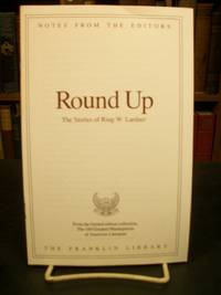 image of Round Up: The Stories of Ring Lardner, Notes from the Editors, from the Limited Edition Collection, The 100 Greatest Masterpieces of American Literature