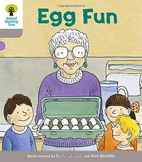 Oxford Reading Tree Biff, Chip and Kipper Stories Decode and Develop: Level 1: Egg Fun