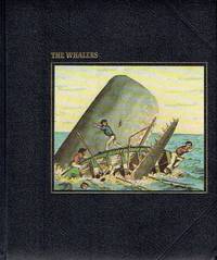 The Whalers (Seafarers) by Whipple, A. B. C - 1979