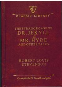 cover of THE STRANGE CASE OF DR. JEKYLL AND MR. HYDE AND OTHER TALES