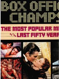 Box Office Champs: the Most Popular Movies of the Last Fifty Years