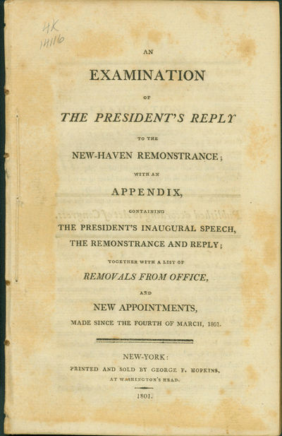 Jefferson's Response to the New Haven Merchants' Remonstrance, and his First Inaugural Address