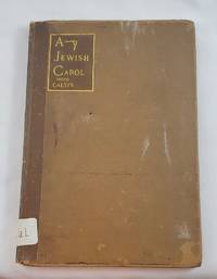 A Jewish Carol and the Insuperable Barrier by Calvin, Emily Ruth - 1902-04-01