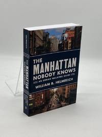 The Manhattan Nobody Knows An Urban Walking Guide
