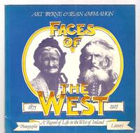 Faces of the West A Record of Life in the West of Ireland 1875-1925