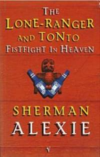 cover of The lone ranger and tonto fistfight in heaven