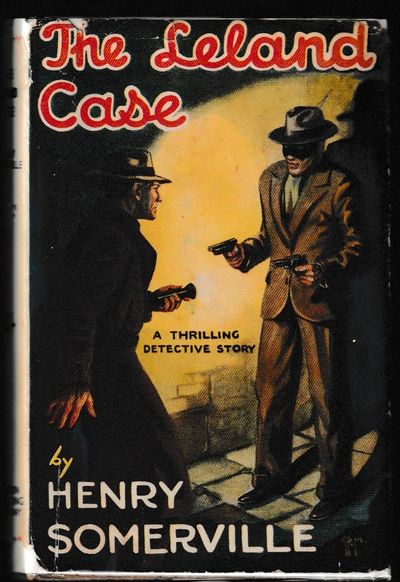The Leland Case: A Thrilling Detective Story