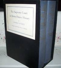 The Supreme Court in United History, Revised Edition, in Two Volumes (Boxed Set) de Charles Warren - 1926