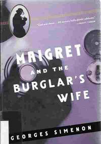 Maigret and the Burglar&#039;s Wife by Simenon, Georges - 1991