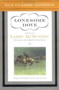 Lonesome Dove: A Novel by Larry McMurtry - 2000-04-08