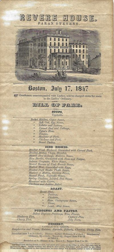 Revere House. Paran Stevens. Boston July 17, 1847. [Menu & Wine List]
