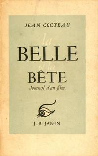 La Belle et la BÃªte: Journal d&#039;un film by COCTEAU, Jean - 1946