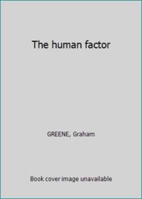 The human factor