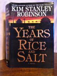 THE YEARS OF RICE AND SALT