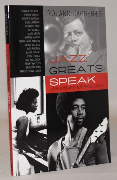 Jazz Greats Speak - Interviews with Master…