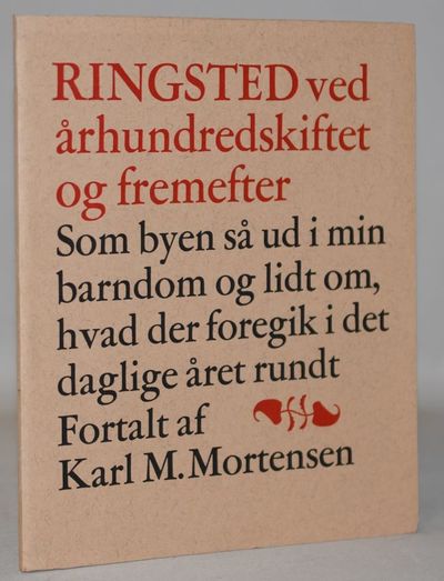 Ringsted ved århundredskiftet og fremefter.