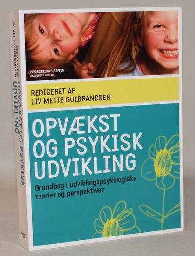 Opvækst og psykisk udvikling.