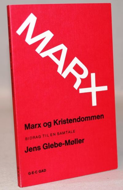 Marx og kristendommen - bidrag til en samtale.