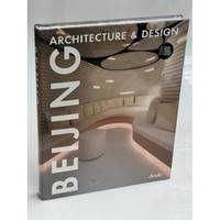 Beijing, Architecture Design / Beijing, Architecture & Design