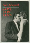Fool for Love and The Sad Lament of Pecos Bill on the Eve of Killing His Wife