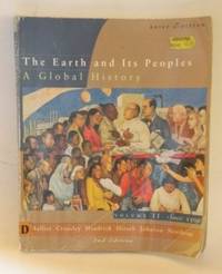 The Earth and its Peoples a Global History Volume II Brief Edition