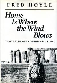 Home is Where the Wind Blows: Chapters from a Cosmologist's Life